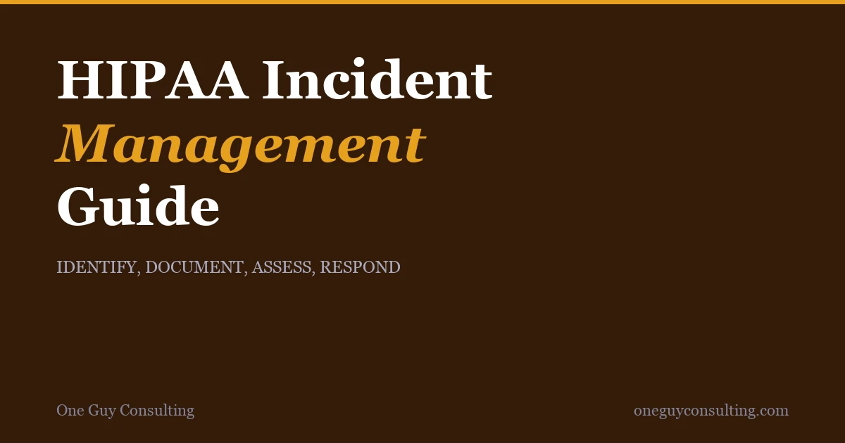 HIPAA incident management process showing identification through resolution