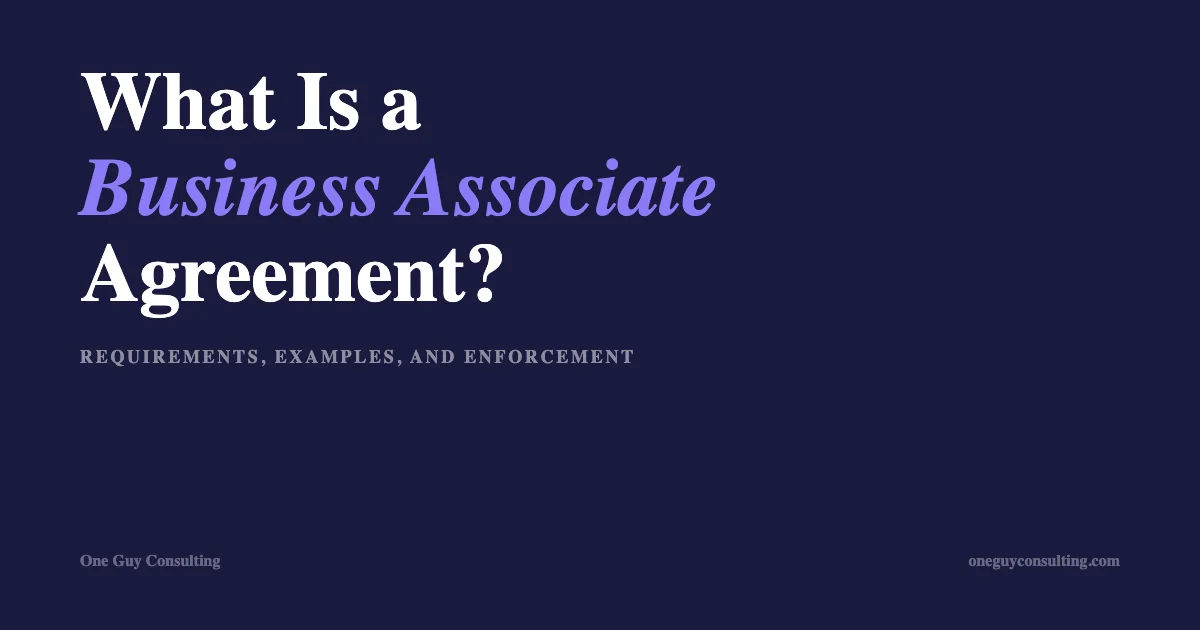 What is a HIPAA business associate agreement explained